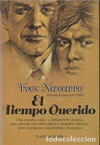 Libros: EL TIEMPO QUERIDO - YVES NAVARRE - Foto 1