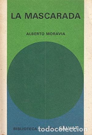 Libros: LA MASCARADA - ALBERTO MORAVIA - Foto 1