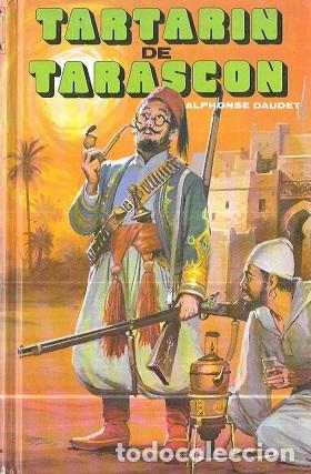 Libros: TARTAR&Iacute;N DE TARASC&Oacute;N - ALPHONSE DAUDET - Foto 1