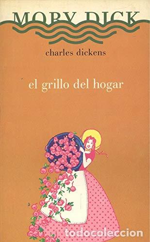 Libros: EL GRILLO DEL HOGAR - CHARLES DICKENS - Foto 1