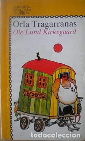Libros: ORLA TRAGARRANAS - OLE LUND KIRKEGAARD - Foto 1