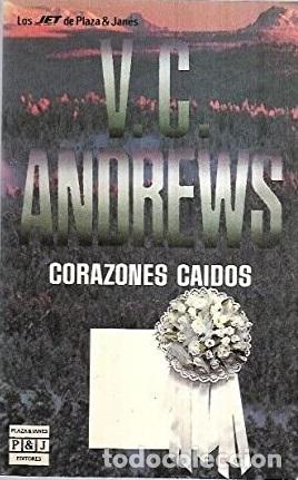 Libros: CORAZONES CA&Iacute;DOS - V. C. ANDREWS - Foto 1