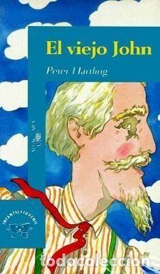 Libros: EL VIEJO JOHN - PETER H&Auml;RTLING - Foto 1