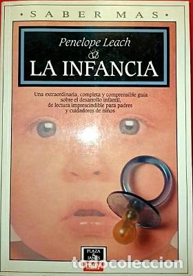 Libros: LA INFANCIA - PENELOPE LEACH - Foto 1