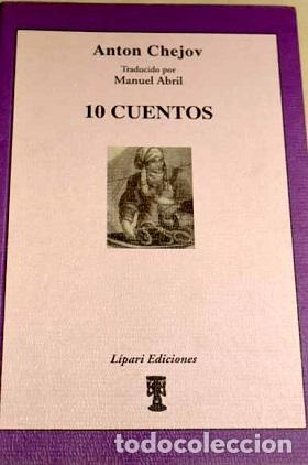 Libros: 10 CUENTOS - ANTON PAVLOVICH CHEJOV - Foto 1
