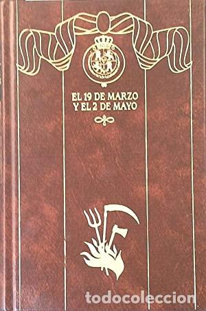 Libros: EL 19 DE MARZO Y EL 2 DE MAYO - BENITO PEREZ GALDOS - Foto 1
