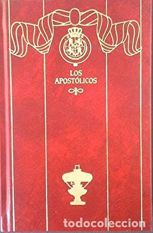 Libros: LOS APOSTOLICOS - BENITO PEREZ GALDOS - Foto 1