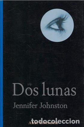 Libros: DOS LUNAS - JENNIFER JOHNSTON - Foto 1