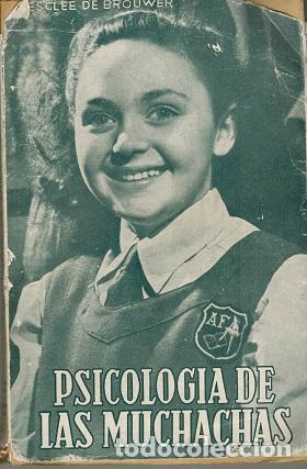 Libros: PSICOLOGIA DE LAS MUCHACHAS - ANGEL DEL HOGAR - Foto 1