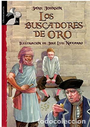 Libros: LOS BUSCADORES DE ORO - JOHNSON JANE - Foto 1