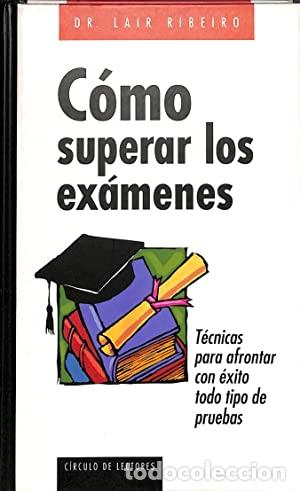 Libros: COMOP SUPERAR LOS EXAMENES - LAIR RIBEIRO - Foto 1