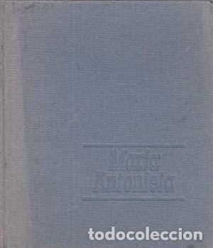 Libros: MARIA ANTONIETA - GLORIA SARRO - Foto 1
