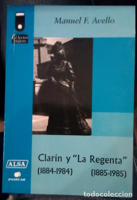 Libros: CLAR&Iacute;N Y LA REGENTA - MANUEL F. AVELLO - Foto 1