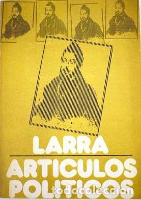 Libros: ARTICULOS POLITICOS - LARRA - Foto 1