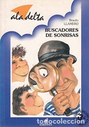 Libros: BUSCADORES DE SONRISAS - BRAULIO LLAMERO - Foto 1