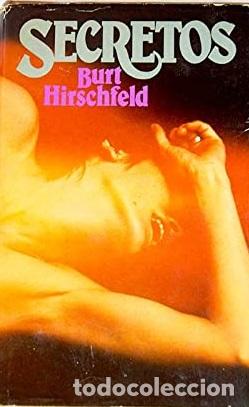 Libros: SECRETOS - BURT HIRSCHFELD - Foto 1