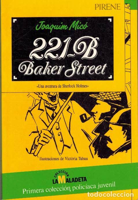 Libros: 221-B BAKER STREET - JOAQUIM MICO - Foto 1
