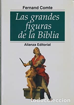 Libros: GRANDES FIGURAS DE LA BIBLIA - FERNAND COMTE - Foto 1