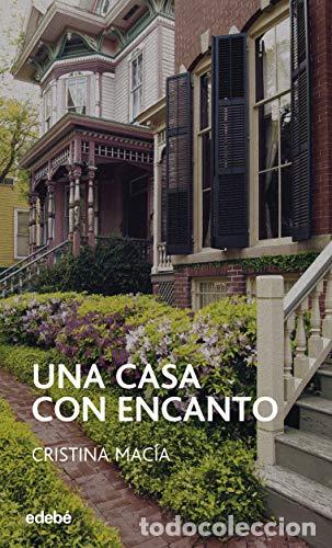 Libros: UNA CASA CON ENCANTO - CRISTINA MACIA - Foto 1