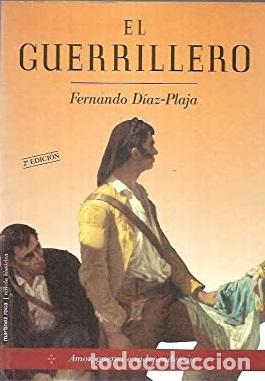 Libros: EL GUERRILLERO - FERNANDO DIAZ PLAJA - Foto 1