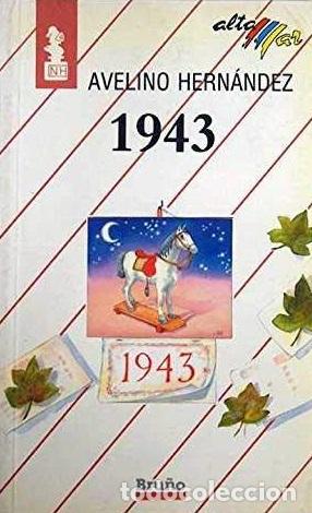 Libros: 1943 - AVELINO HERNANDEZ - Foto 1