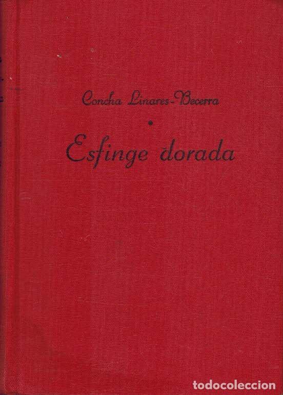 Libros: ESFINGE DORADA - CONCHA LINARES BECERRA - Foto 1