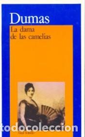 Libros: LA DAMA DE LAS CAMELIAS - ALEJANDRO DUMAS - Foto 1