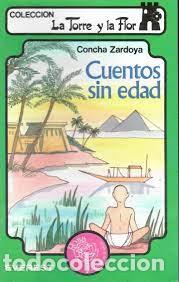 Libros: CUENTOS SIN EDAD - CONCHA ZARDOYA - Foto 1