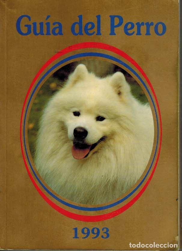 Libros: GUIA DEL PERRO 1993 - VARIOS AUTORES - Foto 1