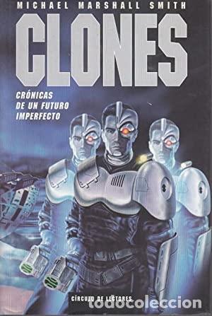 Libros: CLONES - MICHAEL MARSHALL SMITH - Foto 1