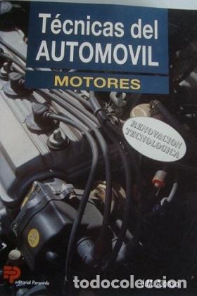 Libros: TECNICAS DEL AUTOMOVIL. MOTORES - J. M. ALONSO - Foto 1