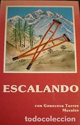 Libros: ESCALANDO - GENOVEVA TORRES MORALES - Foto 1