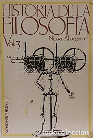 Libros: HISTORIA DE LA FILOSOFIA 3 - NICOLAS ABBAGNANO - Foto 1