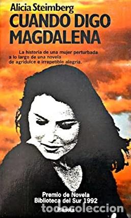 Libros: CUANDO DIGO MAGDALENA - ALICIA STEIMBERG - Foto 1
