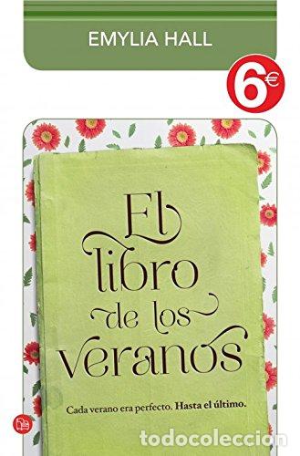 Libros: EL LIBRO DE LOS VERANOS - EMYLIA HALL - Foto 1