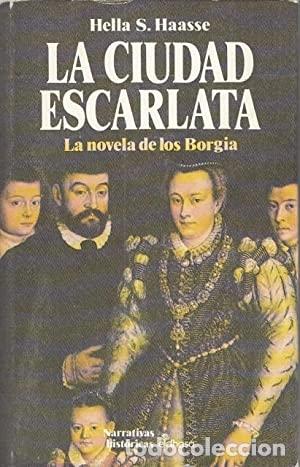 Libros: LA CIUDAD ESCARLATA - HELLA S. HAASSE - Foto 1