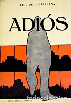 Libros: ADIOS - LUIS DE CASTRESANA - Foto 1