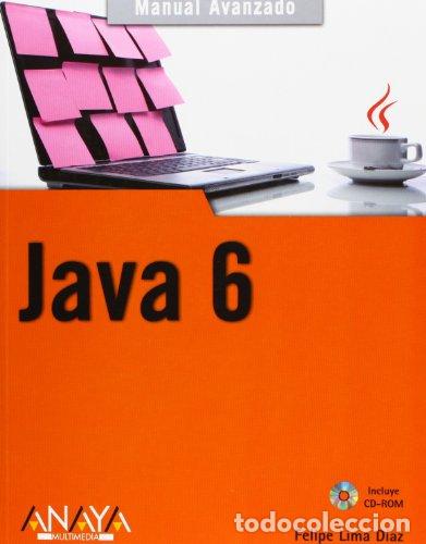 Libros: JAVA 6 - FELIPE LIMA D&Iacute;AZ - Foto 1