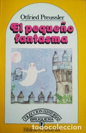 Libros: EL PEQUE&Ntilde;O FANTASMA - OTFRIED PREUSSLER - Foto 1