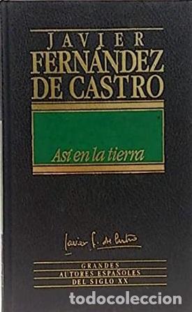 Libros: ASI EN LA TIERRA - JAVIER FERNANDEZ DE CASTRO - Foto 1