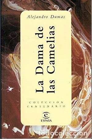 Libros: LA DAMA DE LAS CAMELIAS - ALEJANDRO DUMAS - Foto 1