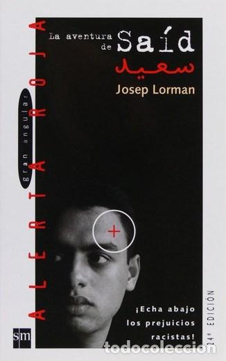 Libros: LAS AVENTURAS DE SAID - JOSEP LORMAN - Foto 1
