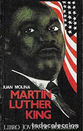 Libros: MARTIN LUTHER KING - JUAN MOLINA - Foto 1