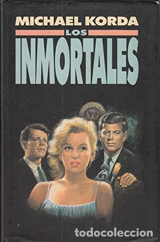 Libros: LOS INMORTALES - MICHAEL KORDA - Foto 1