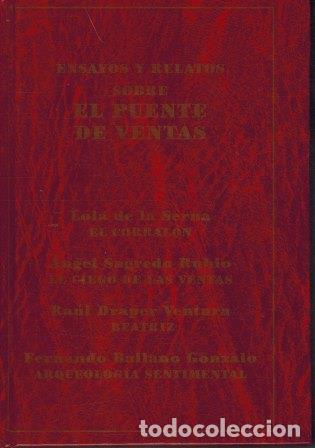 Libros: ENSAYOS Y RELATOS SOBRE EL PUENTE DE VENTAS - DOLORES DE LA SERNA - Foto 1