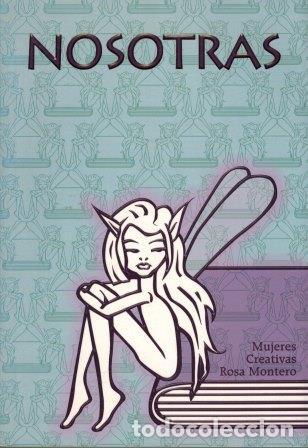 Libros: NOSOTRAS. - ROSA MONTERO - Foto 1