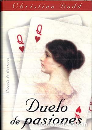 Libros: DUELO DE PASIONES - CHRISTINA DODD - Foto 1