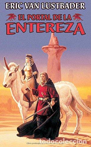 Libros: EL PORTAL DE LA ENTEREZA. LA PERLA. LIBRO 2 - ERIC VAN LUSTBADER - Foto 1