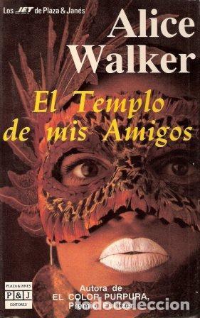 Libros: EL TEMPLO DE MIS AMIGOS - ALICE WALKE - Foto 1