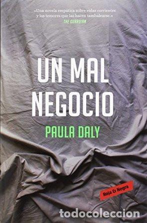 Libros: UN MAL NEGOCIO - PAULA DALY - Foto 1